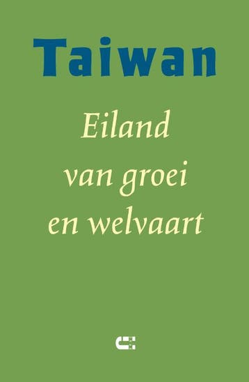 Taiwan - Eiland Van Groei En Welvaart |  | Nieuw, Ophalen of Verzenden, Nieuw
