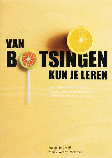 VAN BOTSINGEN KUN JE LEREN - W. Doeleman 9789066657779, Verzenden, Gelezen, W. Doeleman