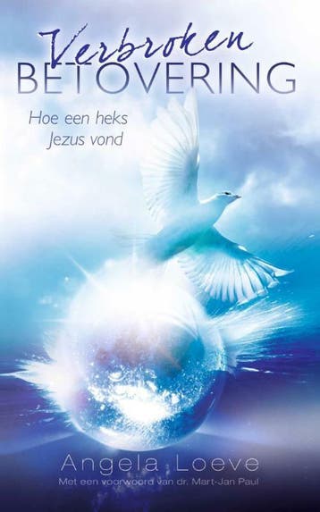 Verbroken betovering - Angela Loeve 9789059990333, Boeken, Verzenden, Gelezen, Angela Loeve