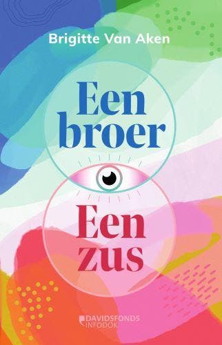 Een broer, een zus - Brigitte Van Aken 9789002274329, Verzenden, Gelezen, Brigitte Van Aken