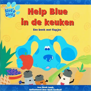 Blue Help Blue in de keuken / Blues clues 9789051596335, Verzenden, Gelezen, S. Landy