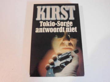 Tokio-sorge antwoordt niet - Hans Hellmut Kirst, Boeken, Verzenden, Gelezen, Hans Hellmut Kirst