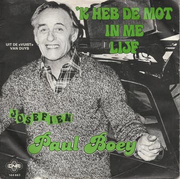 vinyl single 7 inch - Paul Boey - k Heb De Mot In Me Lijf, Verzenden, Zo goed als nieuw, 7 inch, Nederlandstalig