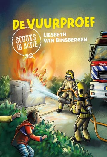 De vuurproef / Scouts in actie / 3 - Liesbeth van Binsbergen, Verzenden, Zo goed als nieuw, Liesbeth van Binsbergen