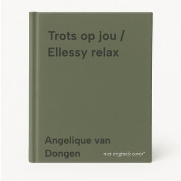 Trots op jou / Ellessy relax - Angelique van Dongen, Boeken, Verzenden, Zo goed als nieuw, Angelique van Dongen