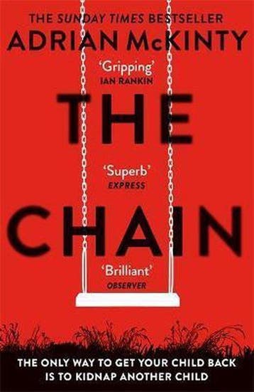 The Chain - Adrian McKinty 9781409189602, Verzenden, Gelezen, Adrian McKinty