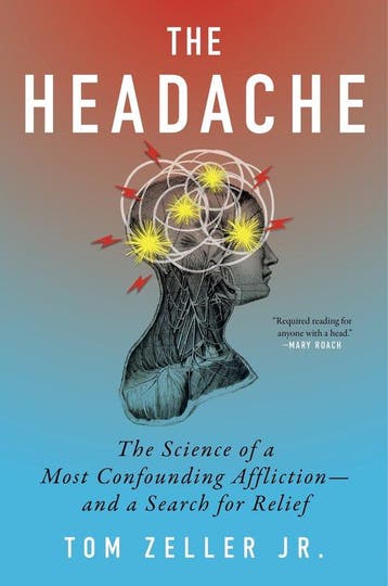 9780358507758 The Headache Tom Zeller Jr., Verzenden, Nieuw, Tom Zeller Jr.