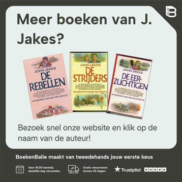 De gelukzoekers / Kinderen van de vrijheid / 1 - J. Jakes, Verzenden, Zo goed als nieuw, J. Jakes