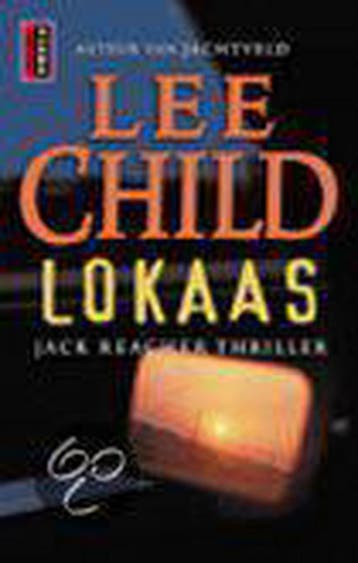 Lokaas / Jack Reacher / 2 9789024540846 Lee Child, Verzenden, Gelezen, Lee Child