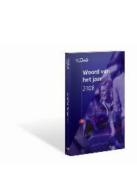 Woord van het jaar 2008 9789066489677, Verzenden, Zo goed als nieuw