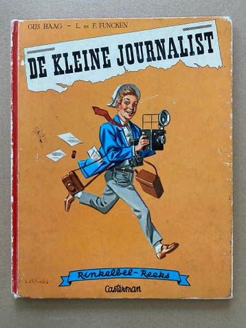 Rinkelbel Reeks - De Kleine Journalist - 1963 - Funcken, Ophalen of Verzenden, Gelezen, Non-fictie