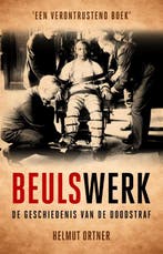 Beulswerk 9789089755209 Helmut Ortner, Verzenden, Gelezen, Helmut Ortner