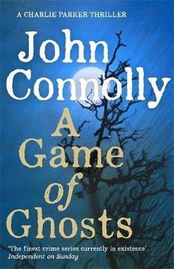 A Game of Ghosts - John Connolly 9781473641891, Verzenden, Zo goed als nieuw, John Connolly