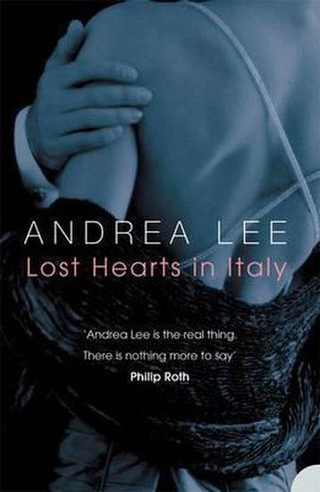 Lost Hearts in Italy - Andrea Lee 9780007172870, Boeken, Verzenden, Gelezen, Andrea Lee