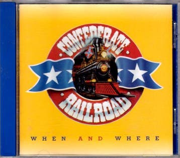 Confederate Railroad - When And Where, Ophalen of Verzenden, Gebruikt