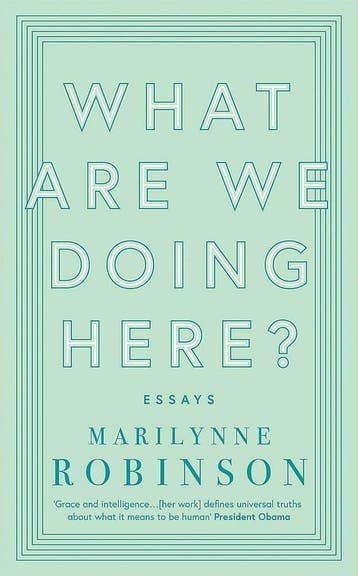 What are we doing here? - Marilynne Robinson 9780349010465, Verzenden, Zo goed als nieuw, Marilynne Robinson