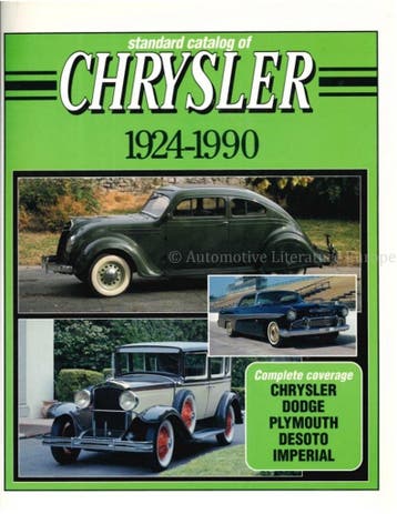 STANDARD CATALOG OF CHRYSLER 1924-1990 (CHRYSLER, DODGE,, Nieuw, Author