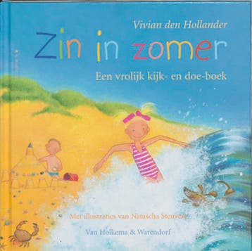 Zin in zomer - Vivian den Hollander 9789026998751, Verzenden, Gelezen, Vivian den Hollander