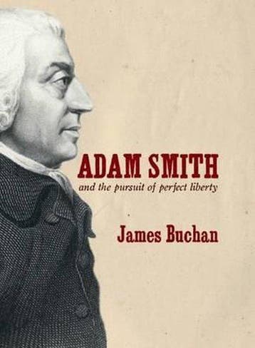 Adam Smith and the Pursuit of Perfect Liberty - James Buchan, Verzenden, Gelezen, James Buchan