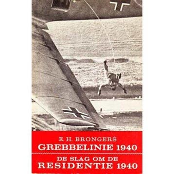 Grebbelinie 1940 en De Slag om de Residentie 1940 - Kol, Verzenden, Gelezen