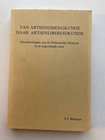Van artsenijmengkunde naar artsenijbereidkunde - Bierman, Verzenden, Gelezen, Bierman