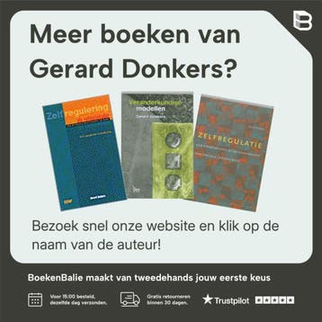 Zelfregie terug in het werk - Gerard Donkers 9789088506109, Verzenden, Zo goed als nieuw, Gerard Donkers