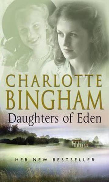 Daughters Of Eden - Charlotte Bingham 9780553815917, Verzenden, Gelezen, Charlotte Bingham