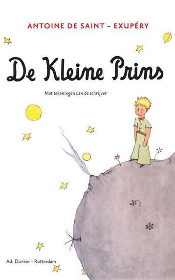 De kleine prins - Antoine de Saint-Exupéry 9789061006992, Boeken, Verzenden, Zo goed als nieuw, Antoine de Saint-Exupéry