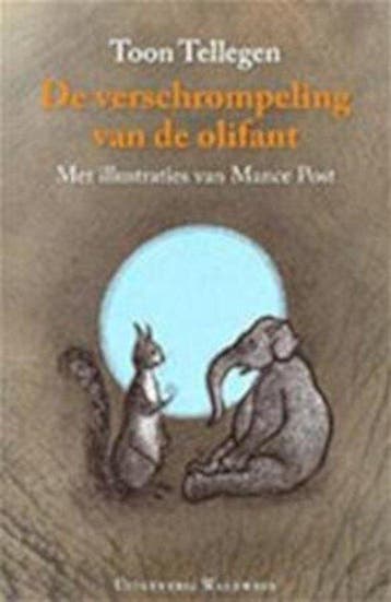 De verschrompeling van de olifant - Tellegen, Verzenden, Gelezen