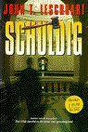 Schuldig - John T. Lescroart 9789026974274, Verzenden, Gelezen, John T. Lescroart
