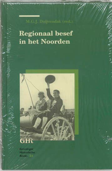 Regionaal besef in het Noorden / Groninger historische reeks, Verzenden, Gelezen