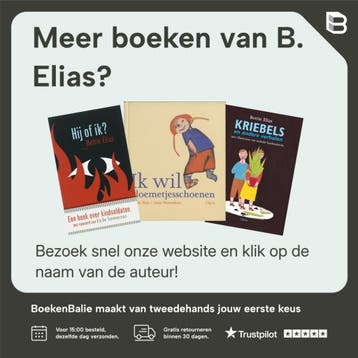 Een vreemd gevoel in mijn buik / Bakermat kinderboeken, Verzenden, Zo goed als nieuw, B. Elias