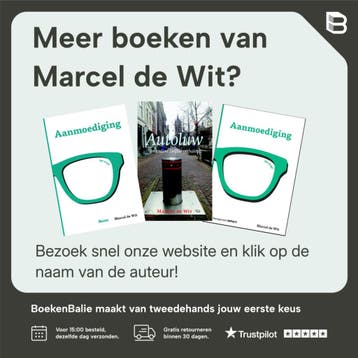 Uit het dagboek van Marcel de Wit - Marcel de Wit, Verzenden, Zo goed als nieuw, Marcel de Wit