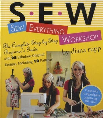 Sew Everything Workshop - Diana Rupp 9780761139737, Verzenden, Gelezen, Diana Rupp