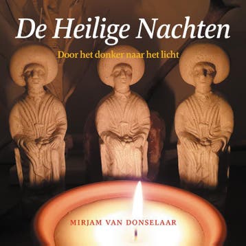 De Heilige Nachten - Mirjam van Donselaar 9789491557460, Verzenden, Zo goed als nieuw, Mirjam van Donselaar