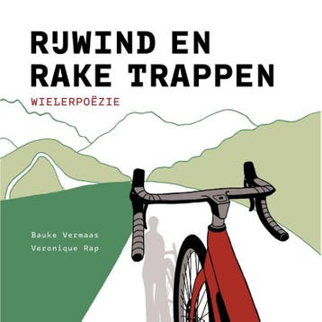 Rijwind En Rake Trappen | Bauke Vermaas; Veronique Rap, Ophalen of Verzenden, Nieuw, Bauke Vermaas; Veronique Rap