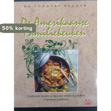 De Amerikaanse familiekeuken / De country keuken - C., Boeken, Verzenden, Zo goed als nieuw, C. Lamberts