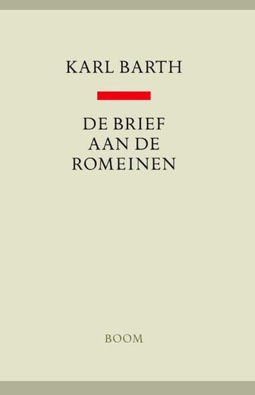 Brief Aan De Romeinen | Karl Barth | Nieuw, Boeken, Ophalen of Verzenden, Nieuw, Karl Barth