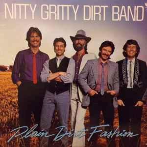 LP gebruikt - Nitty Gritty Dirt Band - Plain Dirt Fashion..., Verzenden, Zo goed als nieuw, Overige formaten