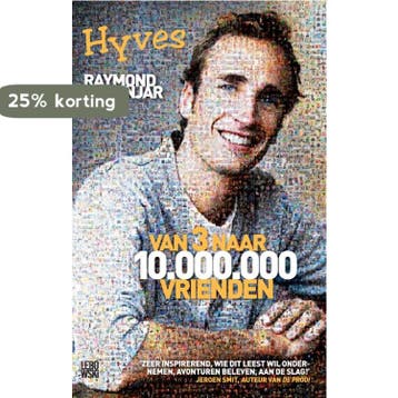 Van 3 naar 10.000.000 vrienden - Raymond Spanjar, Verzenden, Gelezen, Raymond Spanjar