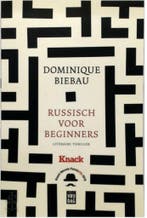 Russisch voor beginners Knack editie 9789460018442, Verzenden, Zo goed als nieuw, Dominique Biebau