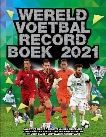 Wereld Voetbal Recordboek 2021 - Keir Radnedge 9789493189188, Boeken, Verzenden, Zo goed als nieuw, Keir Radnedge
