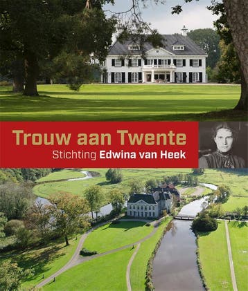 Trouw aan Twente 9789462623354 Eugenie Mogendorff-ter Kuile, Verzenden, Zo goed als nieuw, Eugenie Mogendorff-ter Kuile