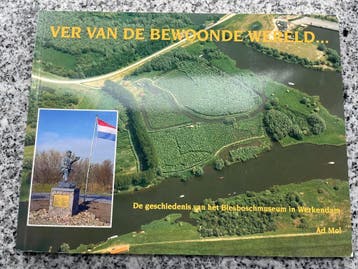 Ver van de bewoonde wereld – Biesbosch, Boeken, Verzenden, Ad Mol, 20e eeuw of later, Gelezen