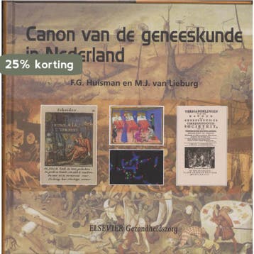 Canon van de geneeskunde in Nederland - M.J van Lieburg, Verzenden, Zo goed als nieuw, M.J van Lieburg