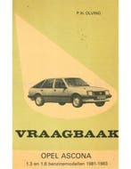 1981 - 1983 OPEL ASCONA C BENZINE, VRAAGBAAK NEDERLANDS