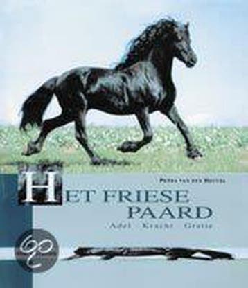 Het friese paard 9789058770196 P. van den Heuvel, Verzenden, Gelezen, P. van den Heuvel