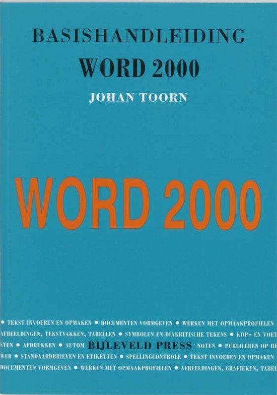 Basishandleiding Word 2000 - Toorn, Boeken, Informatica en Computer, Gelezen, Verzenden