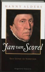 Jan van Scorel 9789054290414 Hanny Alders, Verzenden, Gelezen, Hanny Alders