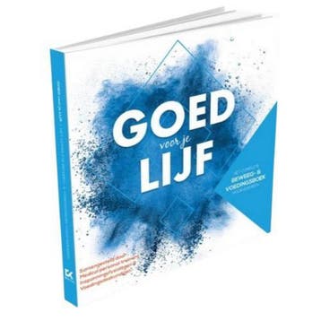 Goed voor je lijf - Koen Bakker 9789083012704, Verzenden, Zo goed als nieuw, Koen Bakker